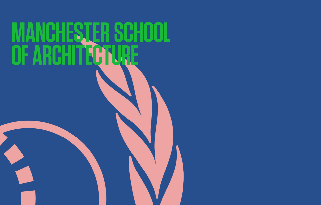 Manchester School of Architecture artwork for the 2019 Complexity, Planning and Urbanism atelier